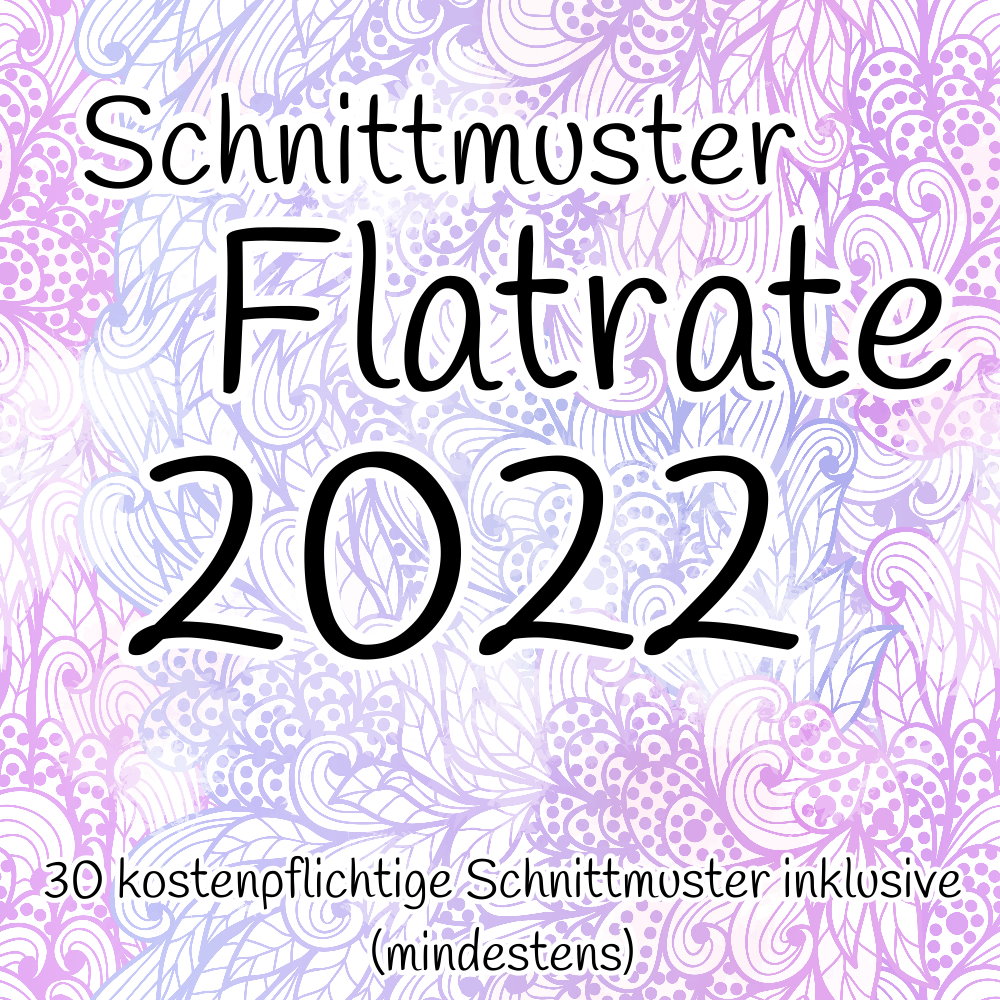 Schnittmuster - Flatrate 2022
